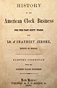 Book, hard bound, "History of the American Clock Business and the Life of Chauncey Jerome" written by Chauncey Jerome, pub by F. C. Dayton, Jr, New Haven. C. 1860 (dated).